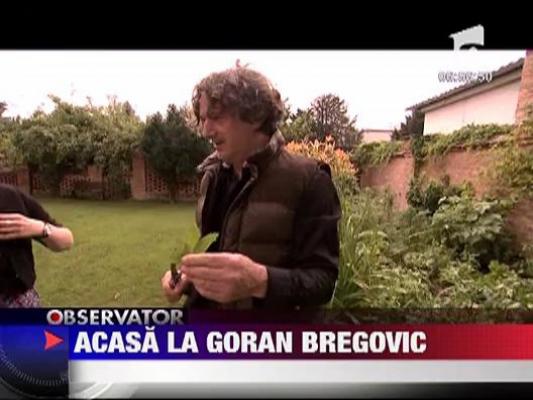 Acasa la Goran Bregovici