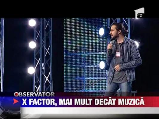 X Factor, mai mult decat muzica