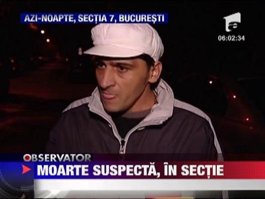 Un barbat a murit in arestul Sectiei 7 de Politie Bucuresti