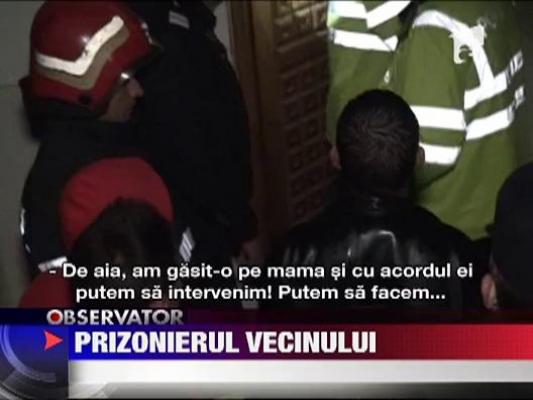 Botosani: Un barbat a fost sechestrat in casa unui vecin cu problem psihice