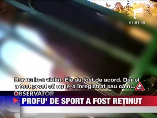 Profesorul de sport de la Liceul "Jean Monnet" retinut de politie