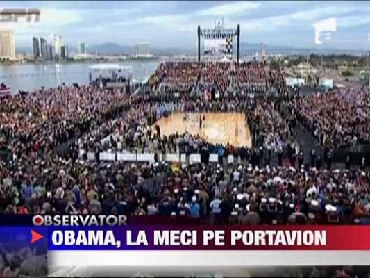 Obama a mers la baschet pe un portavion