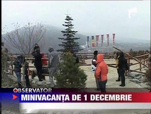Minivacanta de 1 Decembrie