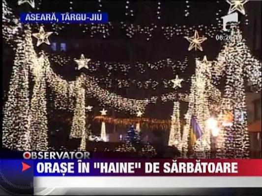 Orase in "haine" de sarbatoare