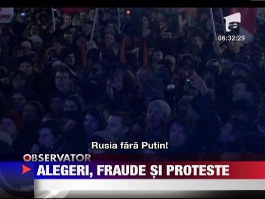 Alegeri, fraude si proteste in Rusia