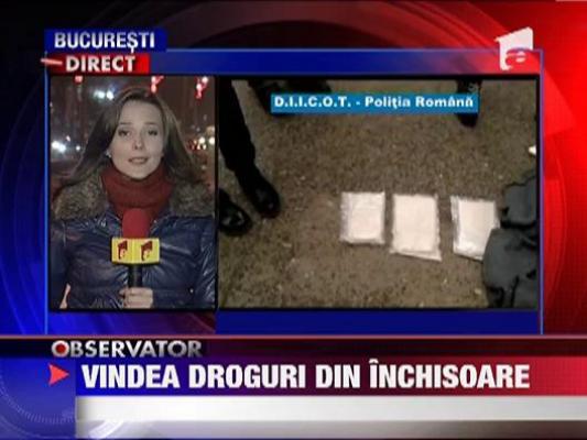 Vindea droguri din inchisoare