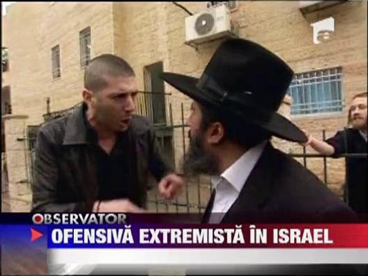 Ofensiva extremista in Israel
