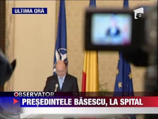 Traian Basescu, la spital! ‎