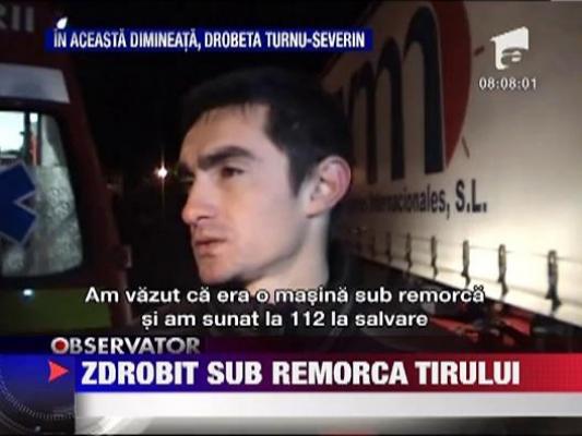Zdrobit sub remorca TIR-ului