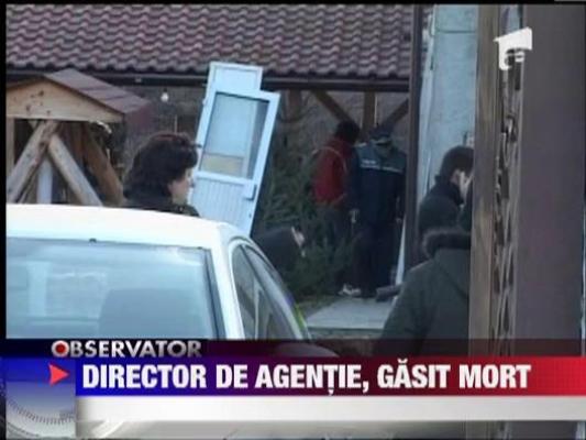 Director de agentie, gasit mort