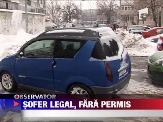 Sofer legal, fara permis