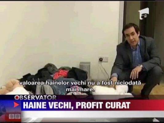 Hainele vechi, profit curat