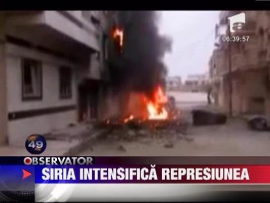 Siria intensifica represiunea