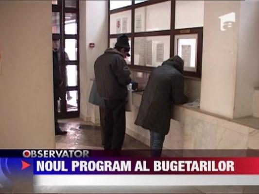 Noul program de lucru al bugetarilor