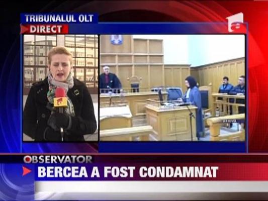 Bercea Mondial, condamnat la 7 ani si 6 luni de inchisoare