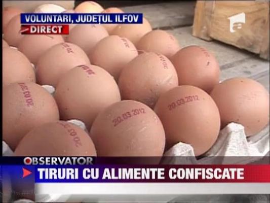 Tiruri cu alimente confiscate