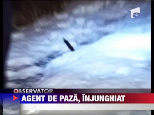 Un agent de paza din Iasi a fost injunghiat