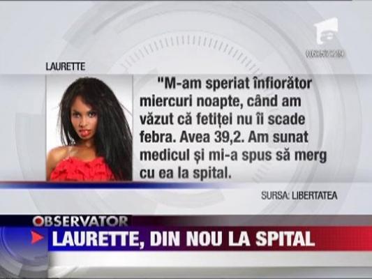 Laurette, cu fetita la spital