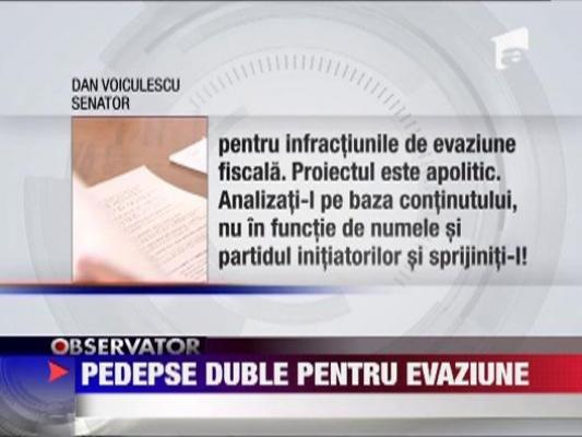 Pedepse duble pentru evaziune