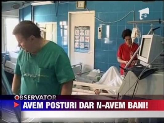 S-au deblocat posturile in sistemul sanitar, dar fara bani!