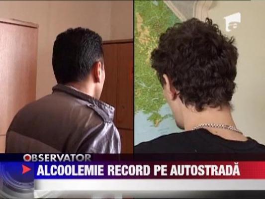 Record de alcoolemie pe A1