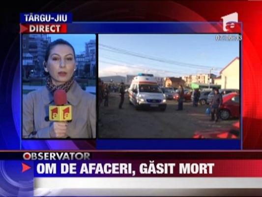 Om de afaceri din Severin, gasit mort