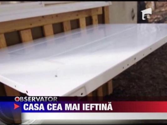 Cea mai ieftina casa din lume