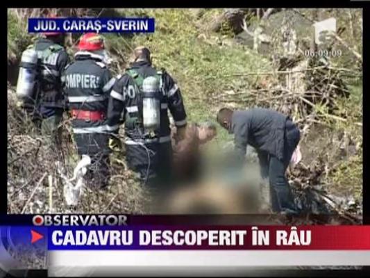 Un cadavru a fost descoperit la malul unui rau