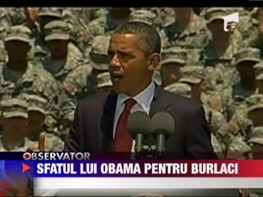 Sfatul lui Obama pentru burlaci