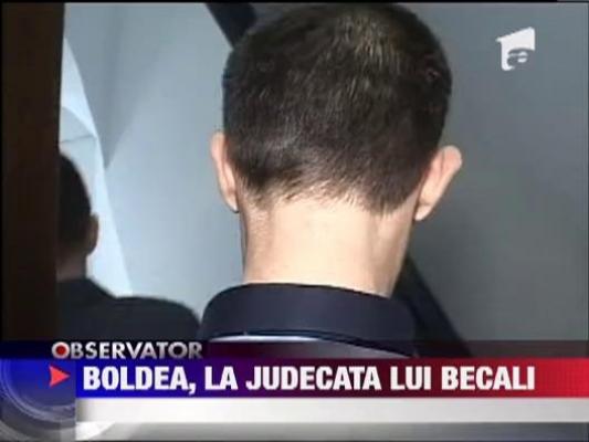 Boldea, la judecata lui Becali