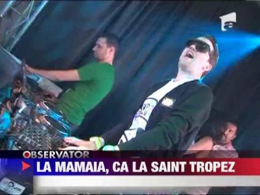 La Mamaia, ca la Saint Tropez