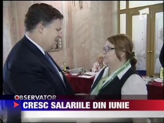 Cresc salariile din iunie