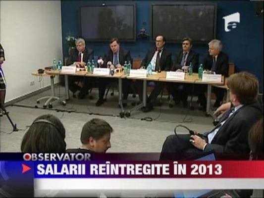 Reintregirea salariilor bugetarilor va fi facuta anul viitor