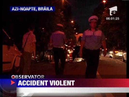 Accident violent in Braila