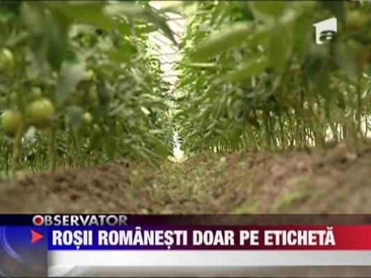 Rosii romanesti, doar pe eticheta