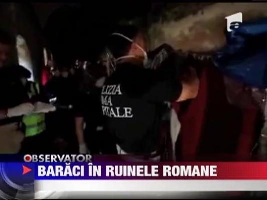 Baraci in ruinele romane