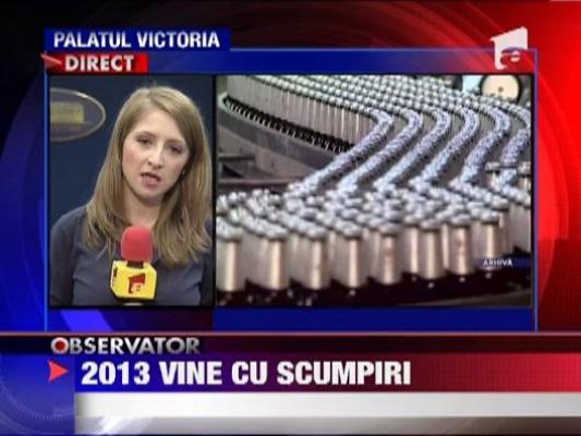 Guvernul pregateste noi scumpiri incepand cu 1 ianuarie 2013