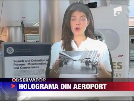 Holograma din aeroport