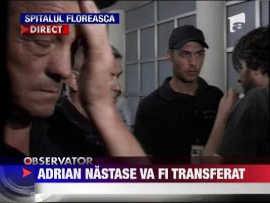 Adrian Nastase va fi tranferat la spitalul penitenciarului Rahova