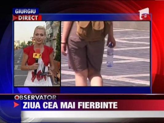 Sudul Romaniei arde! Temperaturi record la Giurgiu