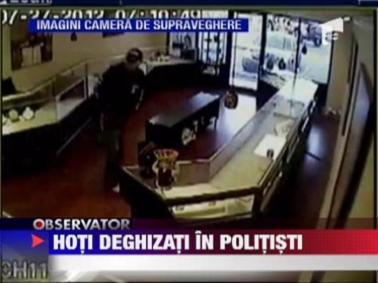 Hoti deghizati in politisti