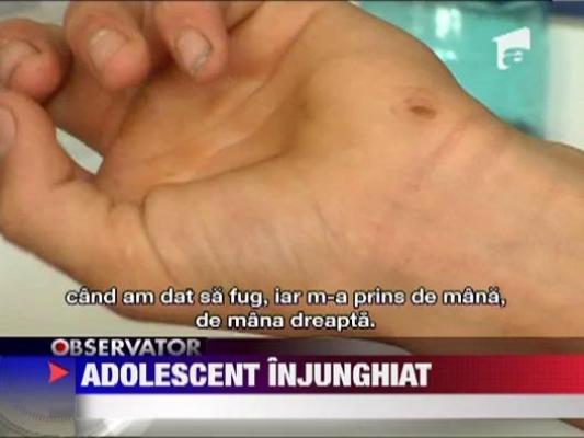 Adolescent de 17 ani,  batut crunt si injunghiat.