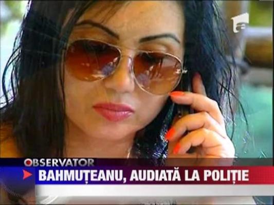 Bahmuteanu, audiata de politisti dupa ce Prigoana a depus o plangere