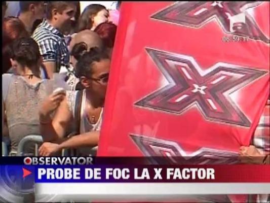 Probe de foc la X Factor