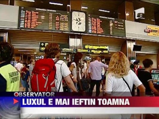 Toamna incep oferte spectaculoase pentru intarziati