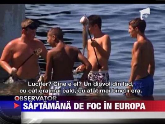 Urmeaza o noua saptamana de foc pentru Europa