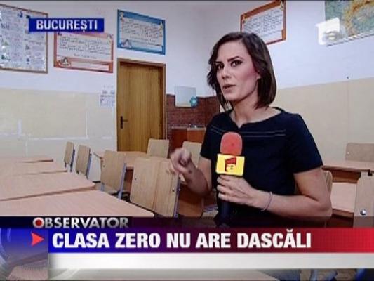 Clasa "0" nu are dascali