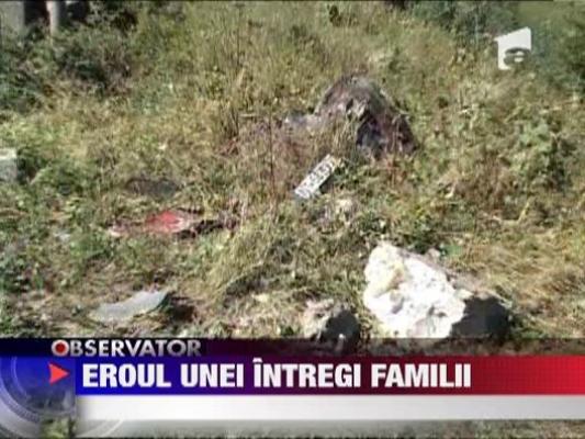 Eroul unei intregi familii