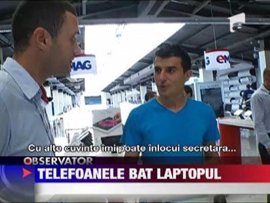 Telefoanele bat laptopurile