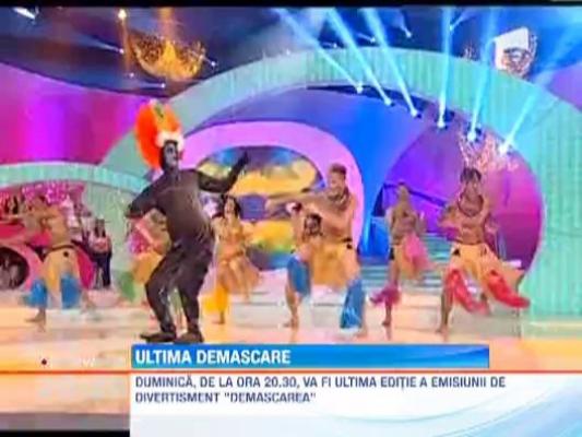 Duminica, ultima editie a emisiunii "Demascarea"